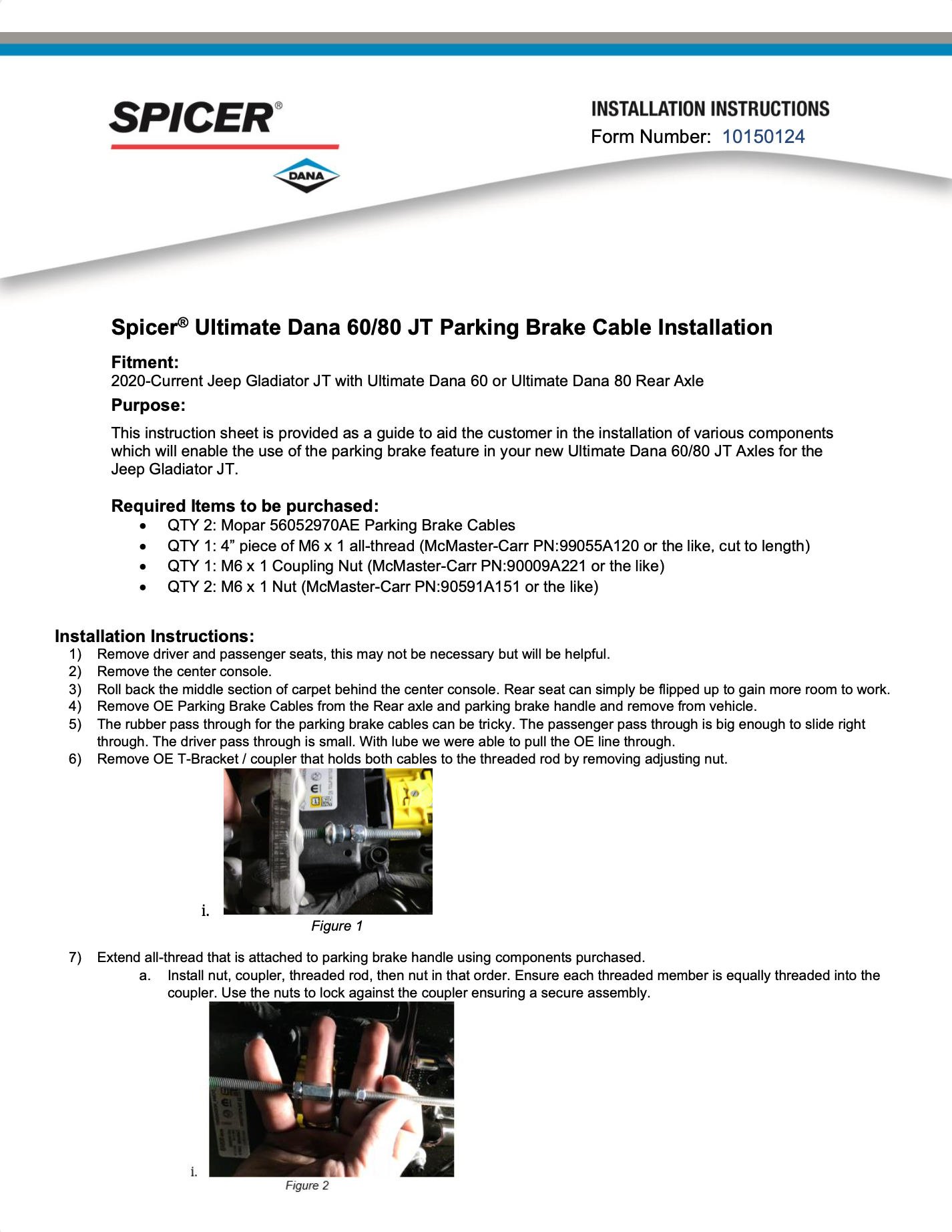 Spicer® Ultimate Dana 60/80 JT Parking Brake Cable Installation